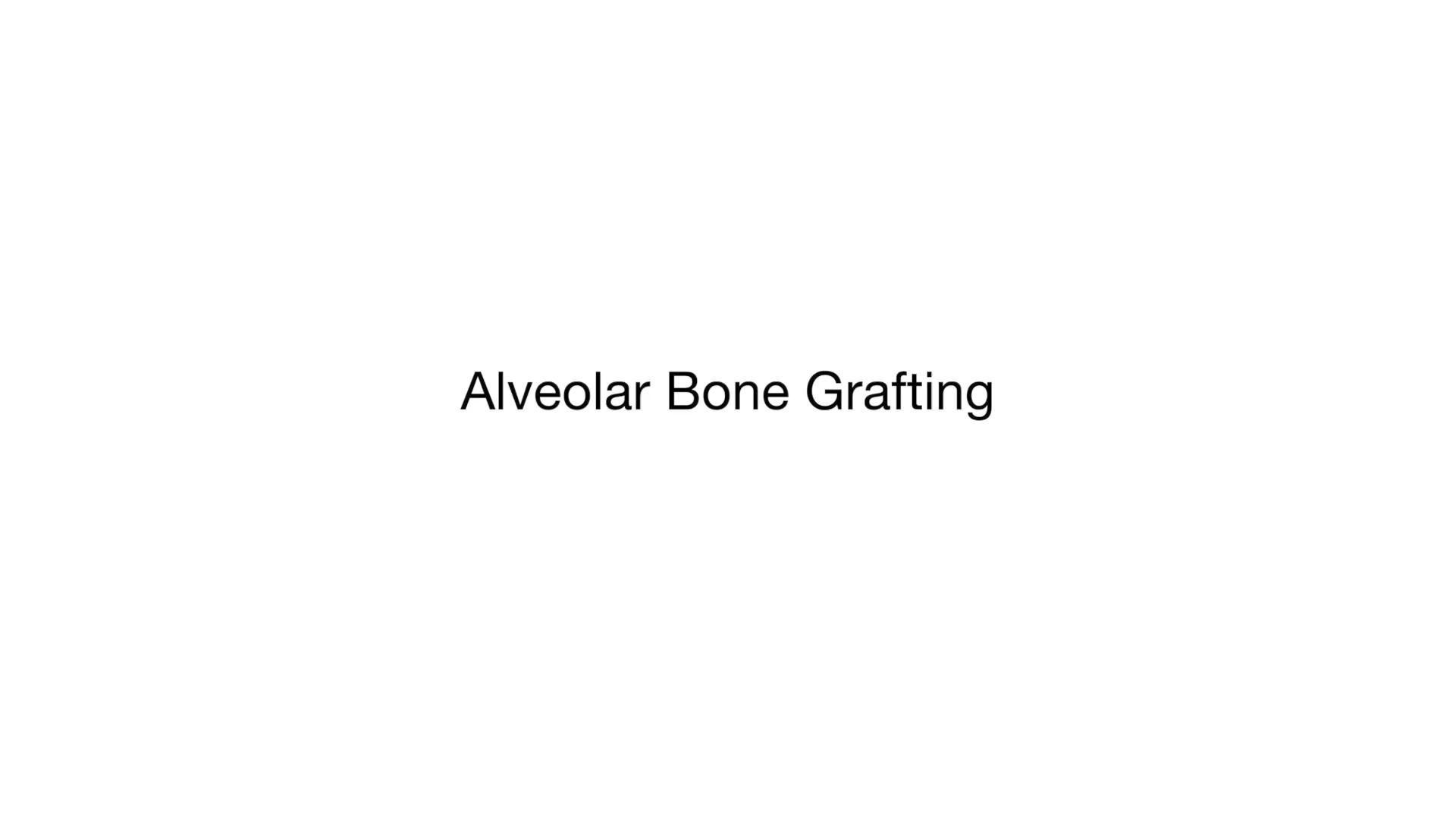 Alveolar Bone Graft Instructional video